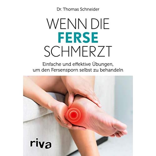 Wenn die Ferse schmerzt: Einfache und effektive Übungen, um den Fersensporn selbst zu behandeln