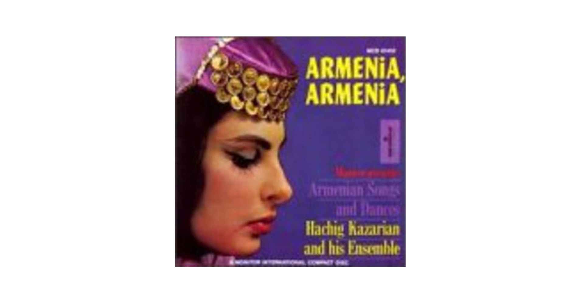VARIOUS ARTISTS - Armenia Armenia: Armenian Songs & Dances