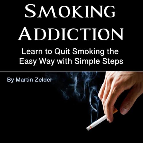 Smoking Addiction by Martin Zelder episode artwork