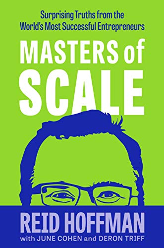 Image of Masters of Scale: Surprising truths from the world's most successful entrepreneurs