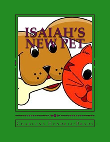 Isaiah's New Pet