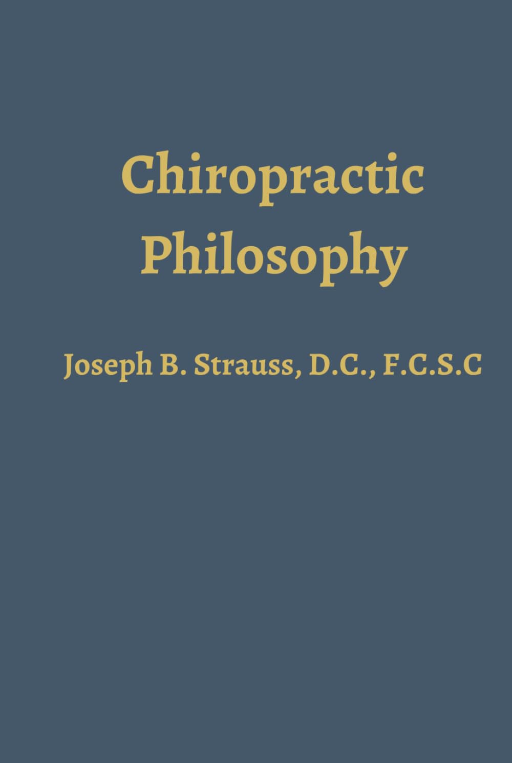Chiropractic Philosophy