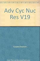 Adv Cyc Nuc Res V19 (Advances in cyclic nucleotide and protein phosphorylation research) 0881670790 Book Cover