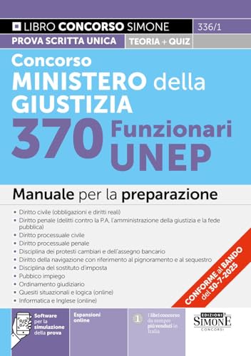 Concorso Ministero della Giustizia 370 Funzionari UNEP - Manuale per la preparazione