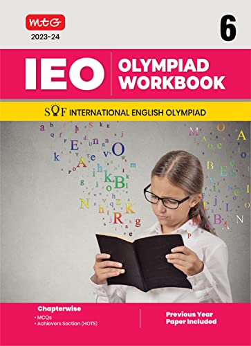 MTG International English Olympiad (IEO) Workbook for Class 6 - MCQs, Previous Years Solved Paper and Achievers Section - SOF Olympiad Preparation Books For 2023-2024 Exam