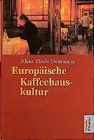 Europa¨ische Kaffeehauskultur (German Edition) 353807044X Book Cover