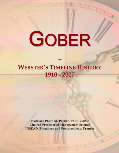 Gober: Webster's Timeline History, 1910 - 2007