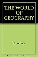 The World Of Geography 0749803983 Book Cover