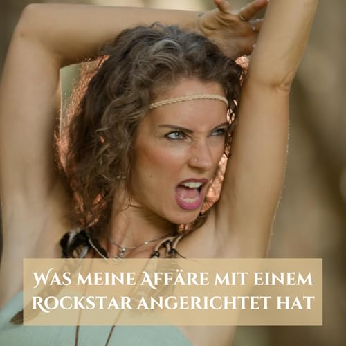 『8. Was meine Aff&auml;re mit einem Rockstar angerichtet hat und was ich &uuml;ber Traumabonds gelernt habe』のカバーアート