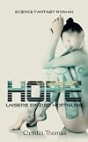 Cover zum Buch Hope: Unsere einzige Hoffnung