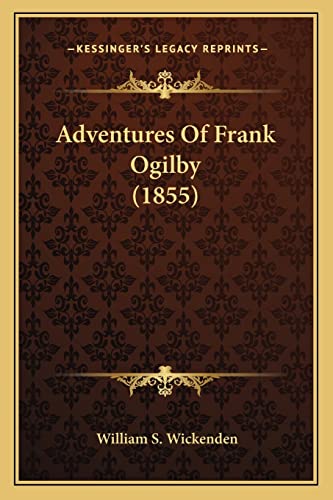 Adventures Of Frank Ogilby (1855)