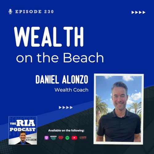 Episode 230: Wealth on the Beach