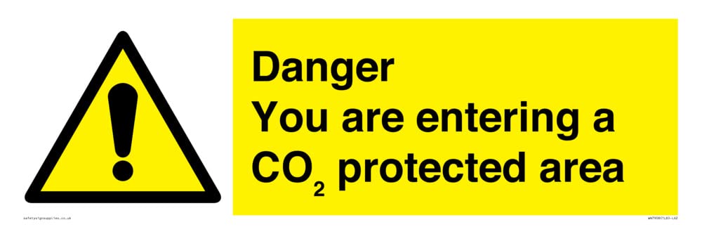 Danger you are entering a COâ‚‚ protected area Sign - 600x200mm - L62