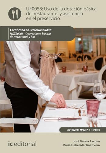 Portada de Uso de la dotación básica del Restaurante y asistencia en el Preservicio. HOTR0208 - Operaciones básicas del restaurante y bar