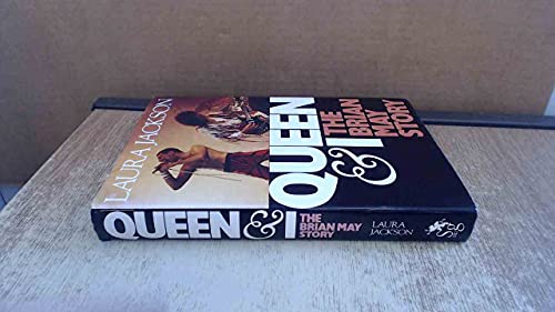 Queen & I: The Brian May story 1856850625 Book Cover