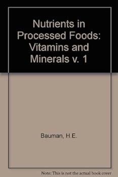 Hardcover Nutrients in processed foods Book