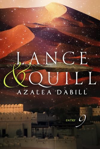 Lance and Quill: Chronicle Entry 9 1943034028 Book Cover