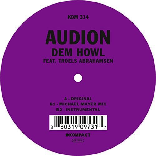 Audion Dem Howl