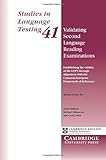  Validating Second Language Reading Examinations: Establishing the Validity of the GEPT through Alignment with the Common European Framework of ... in Language Testing, Series Number 41)