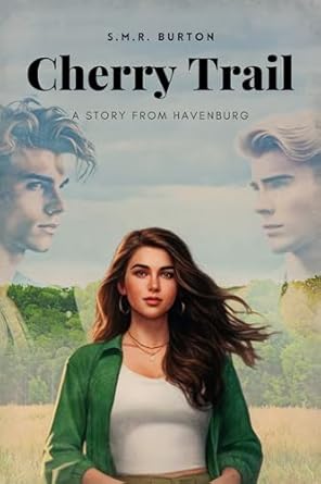 Cherry Trail: A Story from Havenburg