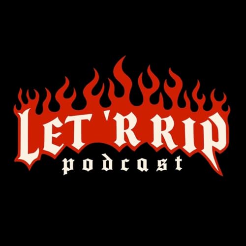 Let 'R Rip Podcast Podcast Por Jake and Mikey arte de portada