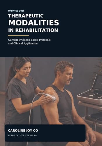 Current Evidence Based Protocols on the Use of Therapeutic Modalities