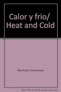 Hardcover Calor y frio/ Heat and Cold (Spanish Edition) [Spanish] Book