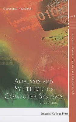 [(Analysis and Synthesis of Computer Systems )] [Author: Erol Gelenbe] [Jun-2010]