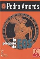 La plegaria de Eos 8417481079 Book Cover