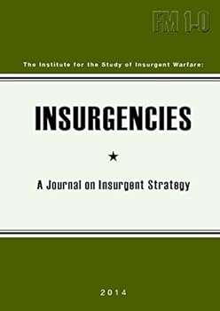 Paperback Insurgencies: A Journal on Insurgent Strategy Book