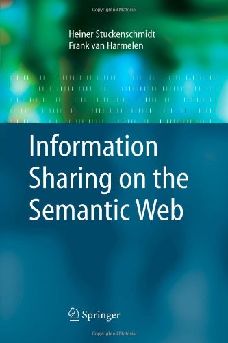 Information Sharing on the Semantic Web (Advanced Information and Knowledge Processing)