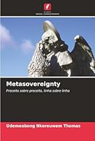 Metasovereignty (Portuguese Edition) 6208799066 Book Cover