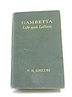 Gambetta. Life and Letters B000J0BD66 Book Cover