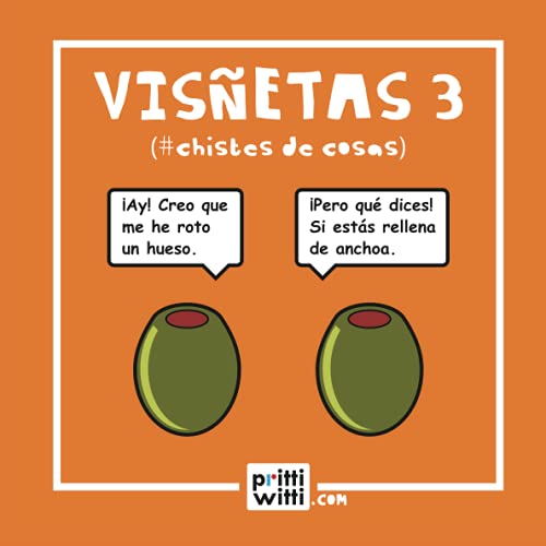 VISÑETAS 3: Chistes de Cosas