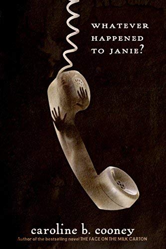 [(Whatever Happened to Janie?)] [By (author) Ca... B018EWAQ2C Book Cover