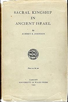 Hardcover Sacral Kingship in Ancient Israel Book