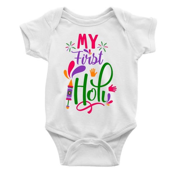 Printmate Cotton My First Holi Dress White Half Sleeve Romper | Onesies For Baby And Toddlers -D97 1