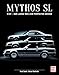 Produktbild Mythos SL: R129 - Der lange Weg zum perfekten Design