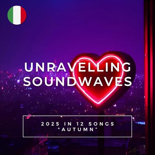 EP 20 &laquo;2025 in 12 Songs&raquo; #4 Autumn + Bonus