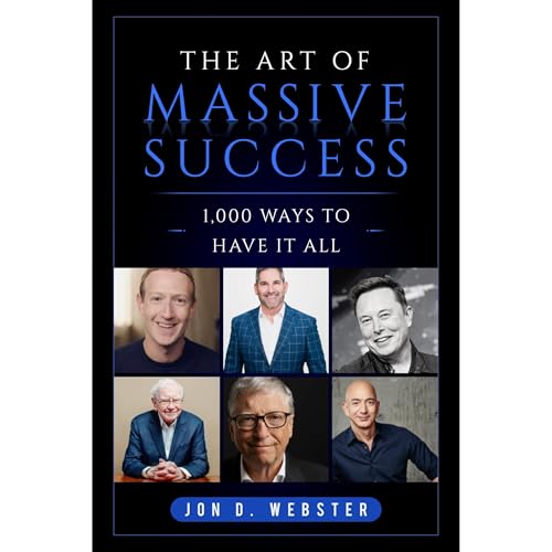 The Art of Massive Success Audiolibro Por Jon D. Webster arte de portada