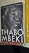 Thabo Mbeki The Dream Deferred