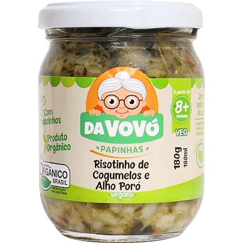 Da Vovó, Papinha Infantil, Vegana, Linha +8, Risotinho de Cogumel...