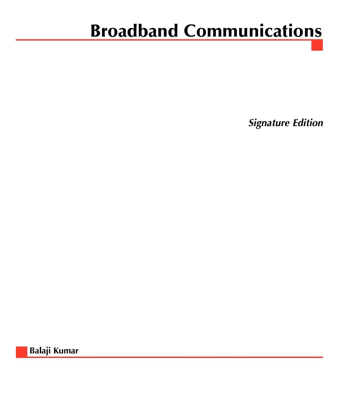 Buy Broadband Communications (Signature Editions) — BookShops.in