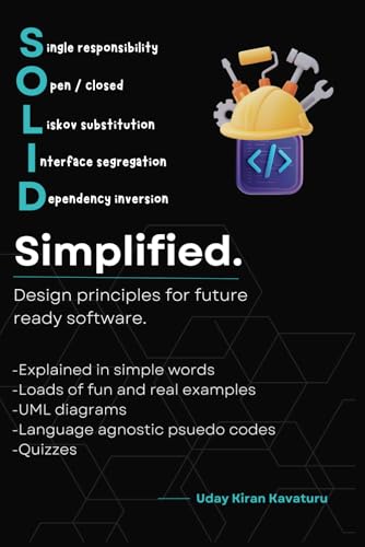 Solid Simplified: Design principles for future ready software
