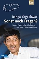 Sonst noch Fragen?: Warum Frauen kalte Füße haben und andere Rätsel 3462041088 Book Cover