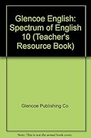 Glencoe English: Spectrum of English 10 0026570300 Book Cover