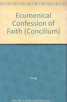 Paperback Ecumenical Confession of Faith Book