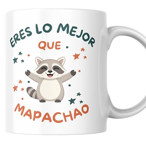 UNIKALIA | Taza Graciosa Pareja - Eres lo mejor que Mapachao – 350ml - Calidad AAA+ - Regalo mujer Original, Tazas desayuno, Regalos Originales para Parejas, Tazas Originales para Regalar