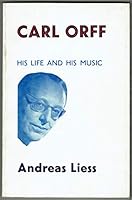 Carl Orff 0714501522 Book Cover