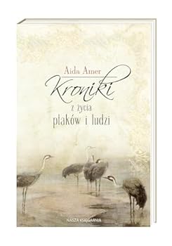 Paperback Kroniki z zycia ptakow i ludzi [Polish] Book